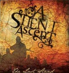 A Silent Ascent : The Last Stand